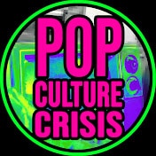 Pop Culture Crisis Channel