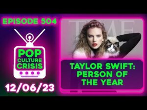 Taylor Swift Named 'Person OF The Year', Disney Adults Have Their Own Dating App? | Ep. 504